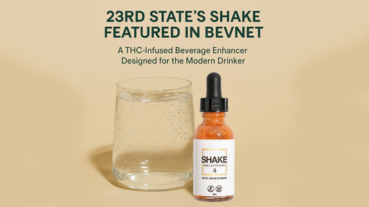 23rd State’s SHAKE Featured in BevNet: A New Chapter for THC-Infused Beverage Enhancers