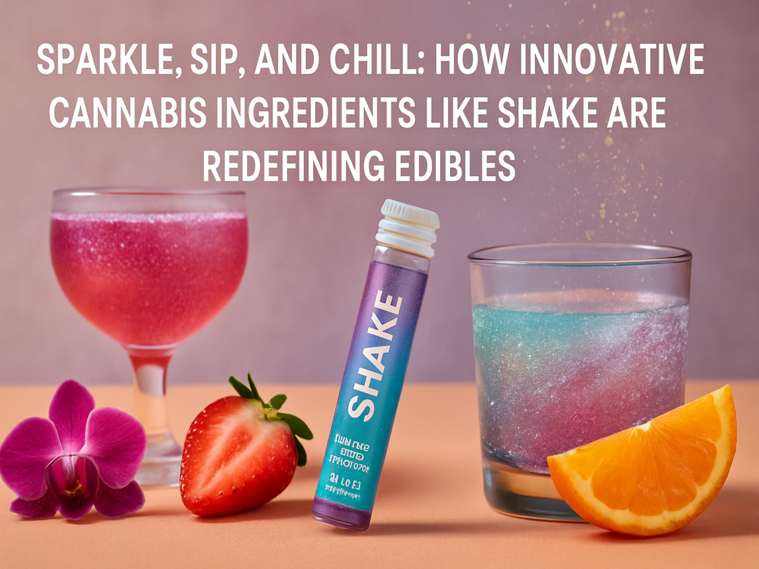 How Innovative Cannabis Ingredients Like SHAKE Are Redefining Edibles