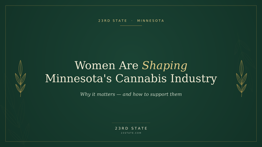 Women Are Shaping Minnesota's Cannabis Industry
