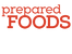 Red 'prepared FOODS' text on a white background